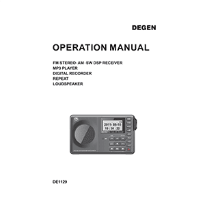 Degen DE1129A FM/AM/SW DSP Receiver Operation Manual