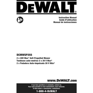 DeWALT DCMWSP255 2x20V Self-Propelled Mower Instruction Manual