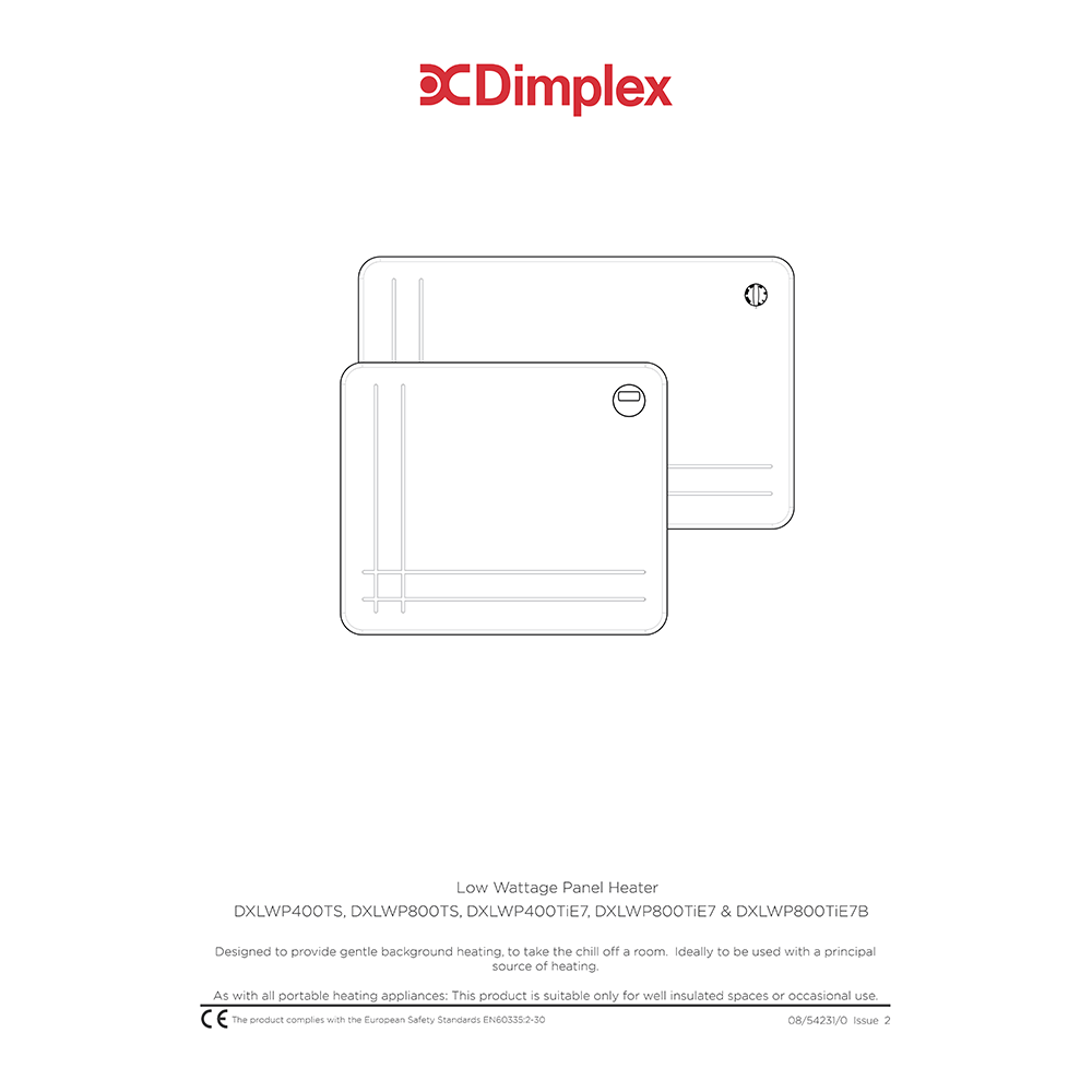 Dimplex 800W Slimline Panel Heater with Timer DXLWP800Tie7 Installation and Operating Manual