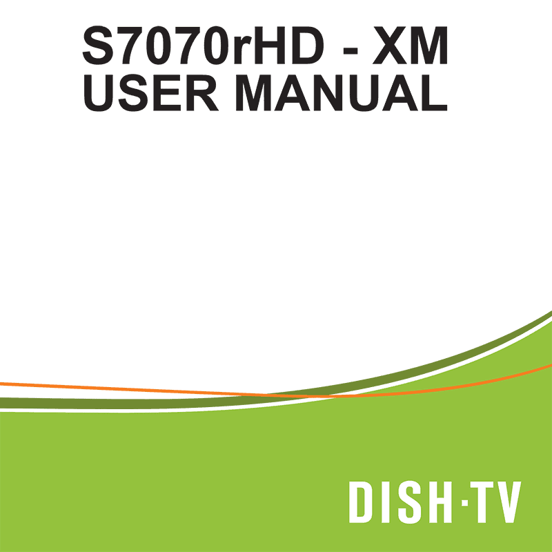 DishTV S7070rHD-XM Freeview satBox User Manual