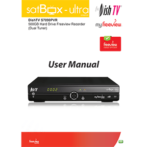 DishTV S7090PVR Freeview 500GB Recorder satBox-ultra User Manual
