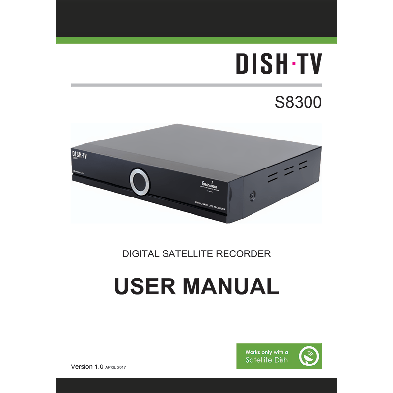 DishTV S8300 Freeview Satellite Receiver User Manual
