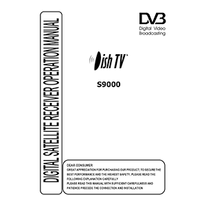 DishTV S9000 Satellite Receiver Operation Manual