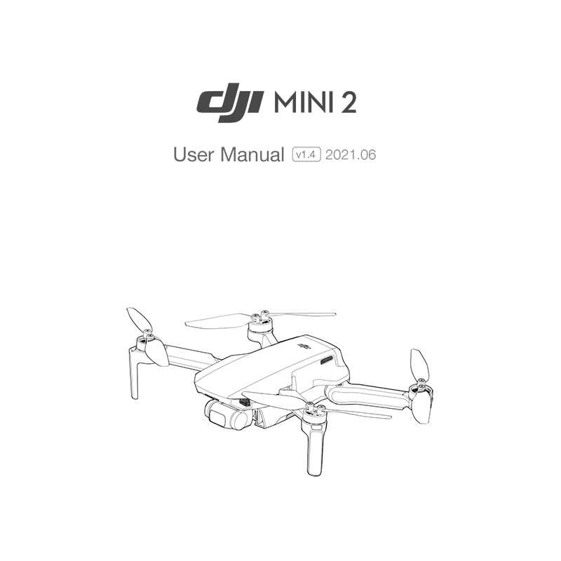 DJI Mini 2 Drone User Manual v1.4