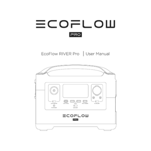 EcoFlow RIVER Pro Portable Power Station User Manual