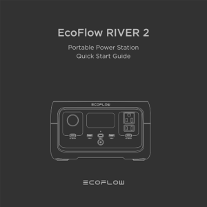 EcoFlow RIVER 2 Portable Power Station Quick Start Guide