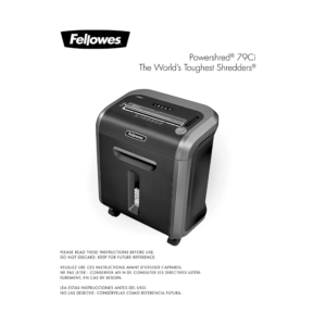 Fellowes Powershred 79Ci 16-sheet Cross-Cut Paper/CD/Credit Card Shredder User Manual