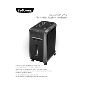 Fellowes Powershred 99Ci 18-sheet Cross-Cut Paper/CD/Credit Card Shredder User Manual