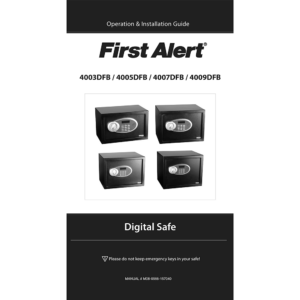 First Alert 4003DFB Digital Safe Operation and Installation Guide