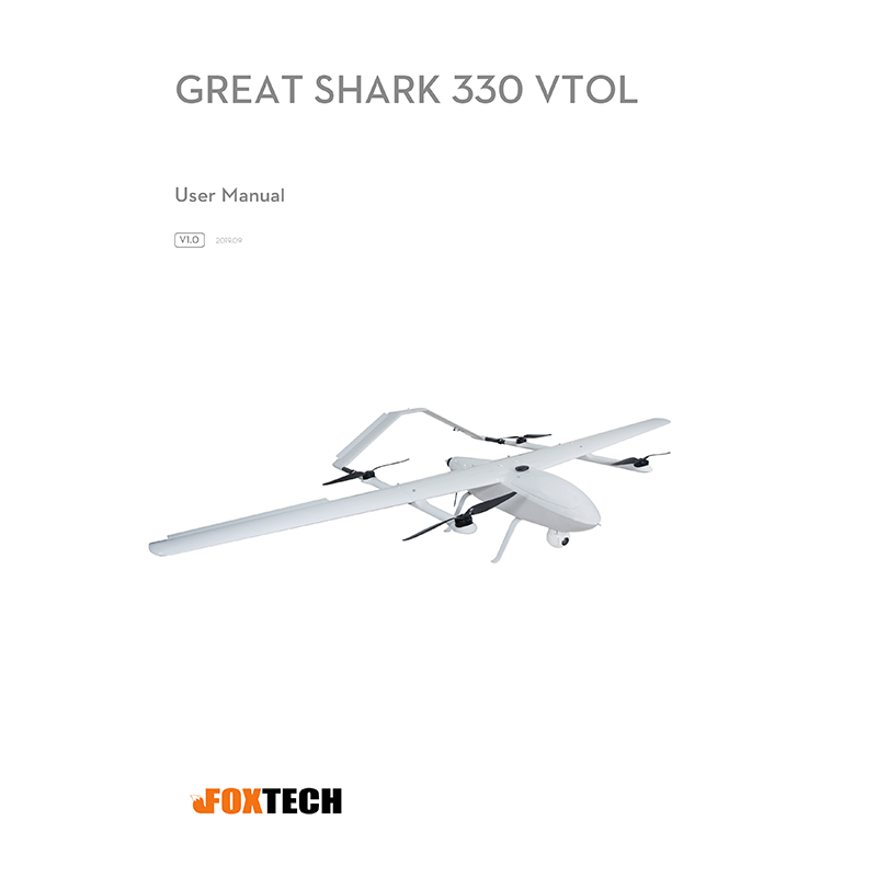 Foxtech Great Shark 330 VTOL Drone User Manual