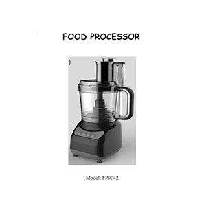 FP9042 food processor Instruction Manual