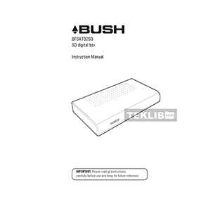 BFSAT02SD Bush Freesat SD digital Box Instruction Manual