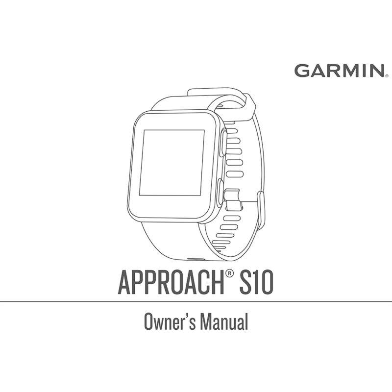 Garmin Approach S10 Golf GPS Watch Owner's Manual