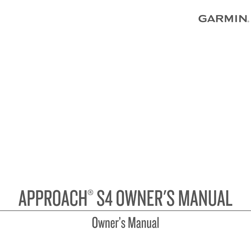 Garmin Approach S4 Golf GPS Watch Owner's Manual