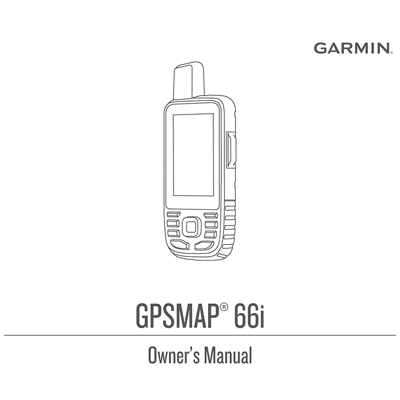 Garmin GPSMAP 66i GPS Handheld / Satellite Communicator Owner's Manual