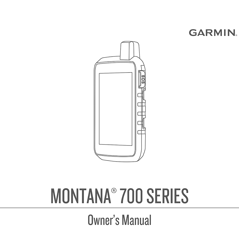 Garmin Montana 700i Rugged GPS Navigator Owner's Manual