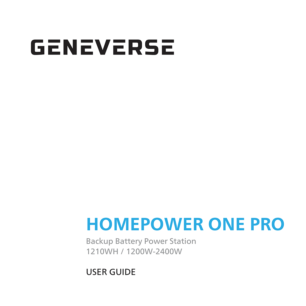 Geneverse HomePower ONE PRO Backup Battery Power Station User Guide