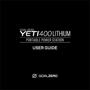 Goal Zero Yeti 400 Lithium Portable Power Station User Guide