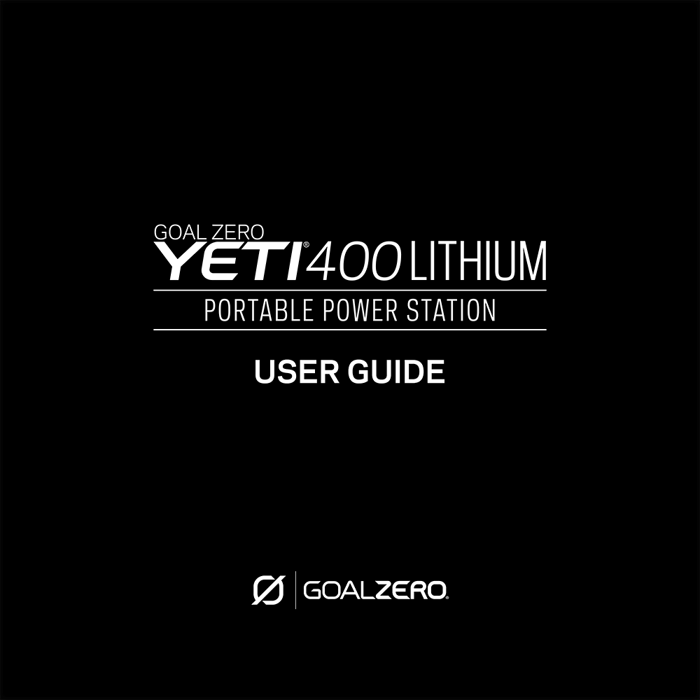 Goal Zero Yeti 400 Lithium Portable Power Station User Guide