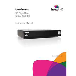 Goodmans GFSAT200HD/A Freesat HD Receiver Instruction Manual