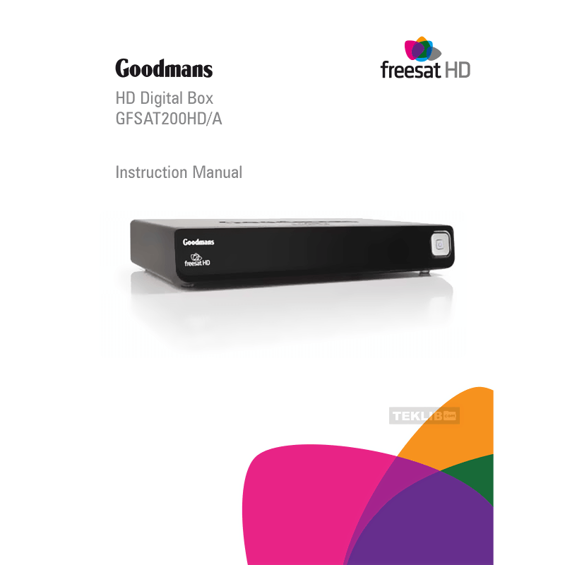Goodmans GFSAT200HD/A Freesat HD Receiver Instruction Manual