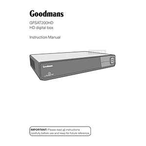 Goodmans GFSAT200HD Freesat HD Receiver Instruction Manual