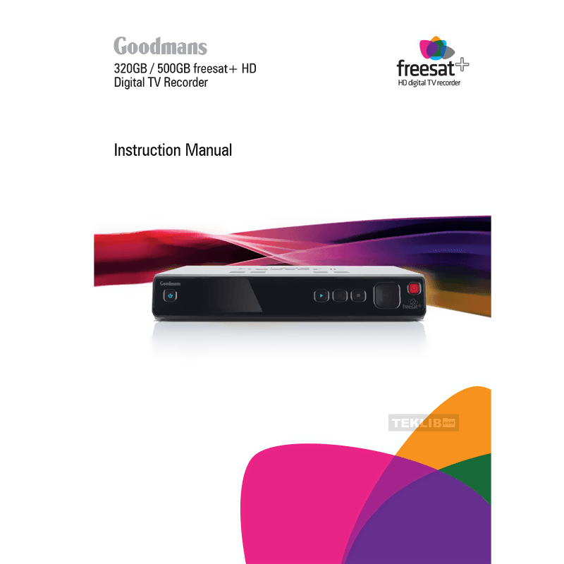 Goodmans GFSDTR320HD Freesat+ HD Digital TV Recorder Instruction Manual