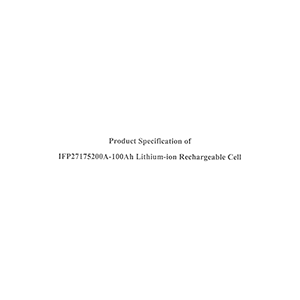Gotion IFP27175200A-100Ah Rechargeable Cell Datasheet