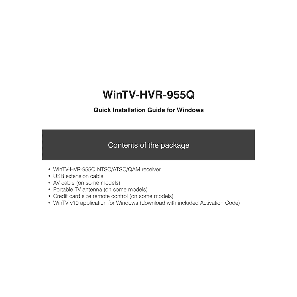 Hauppauge WinTV-HVR-955Q NTSC/ATSC/QAM Receiver Installation Guide (v2 9 2020)