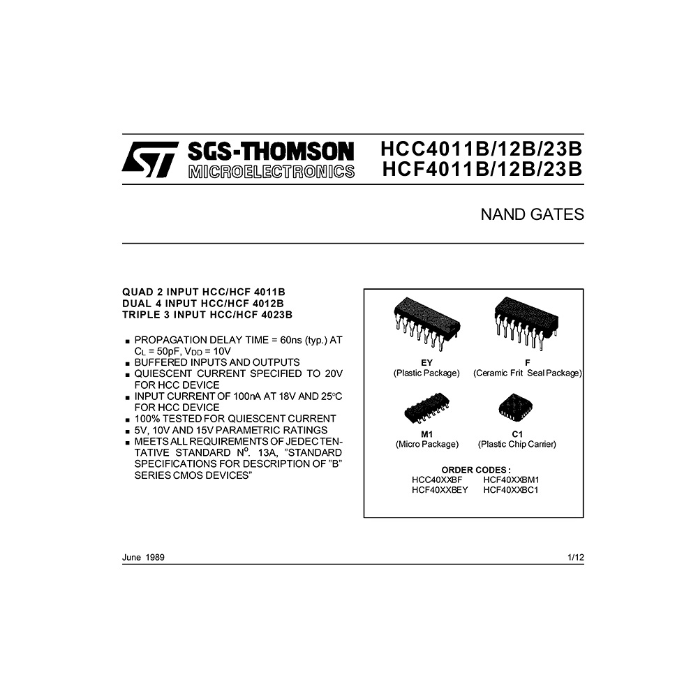 HCC4011B HCF4011B ST Quad 2 Input NAND Gate Data Sheet