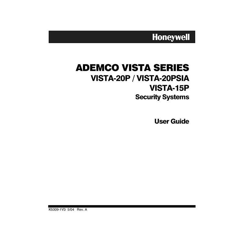 Honeywell ADEMCO VISTA-20PSIA Security System User Guide