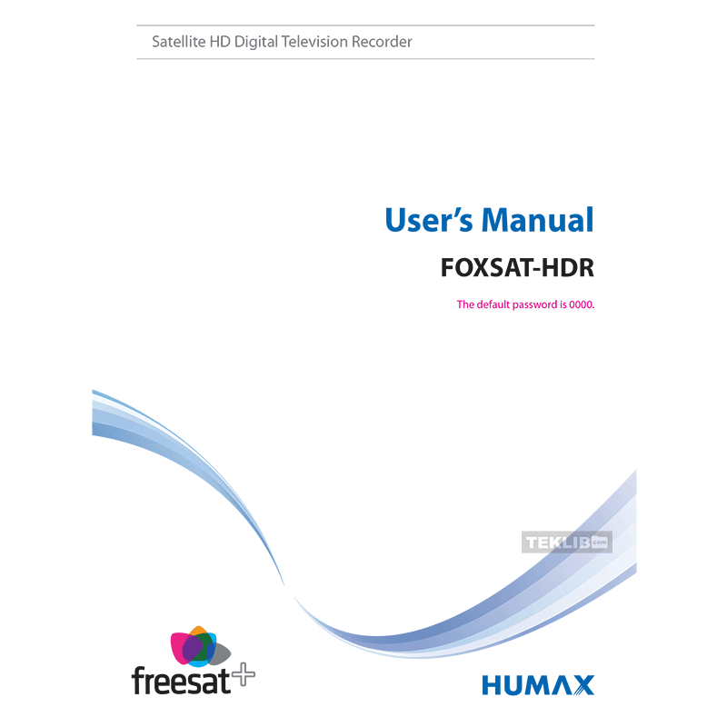 Humax FOXSAT-HDR Freesat+ Digital Satellite TV Recorder 300 User's Manual