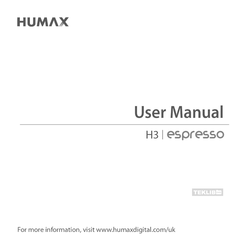 Humax H3 Espresso Smart Media Streamer User Manual
