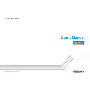 Humax HDR-1003S Twin Tuner VAST Satellite HD Recorder User's Manual