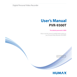 Humax PVR-9300T Freeview+ Digital Personal Video Recorder User's Manual
