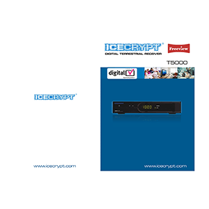 Icecrypt T5000 Freeview Digital Terrestrial Receiver User Manual