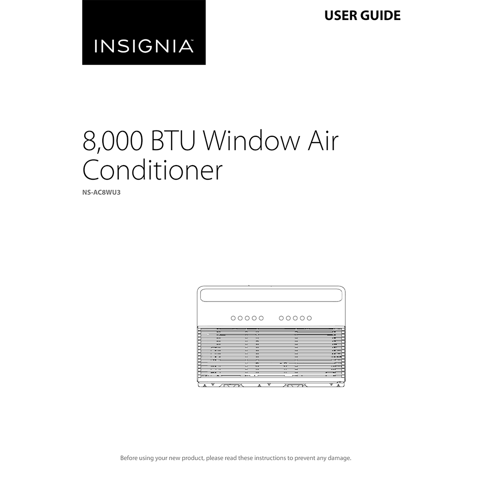 Insignia 8000 BTU Window Air Conditioner NS-AC8WU3 User Guide