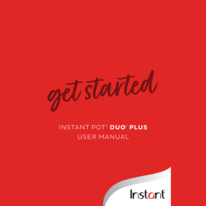 Instant Pot Duo Plus 6-quart Pressure Cooker with Whisper-Quiet Steam Release V4 User Manual