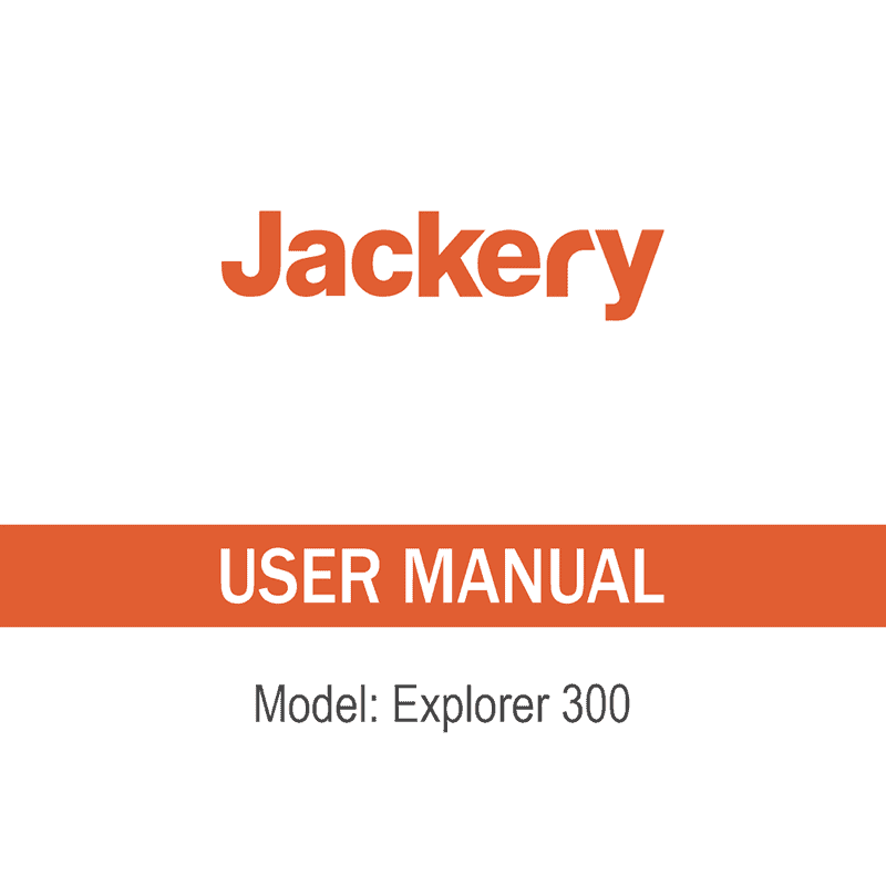 Jackery Explorer 300 Portable Power Station User Manual