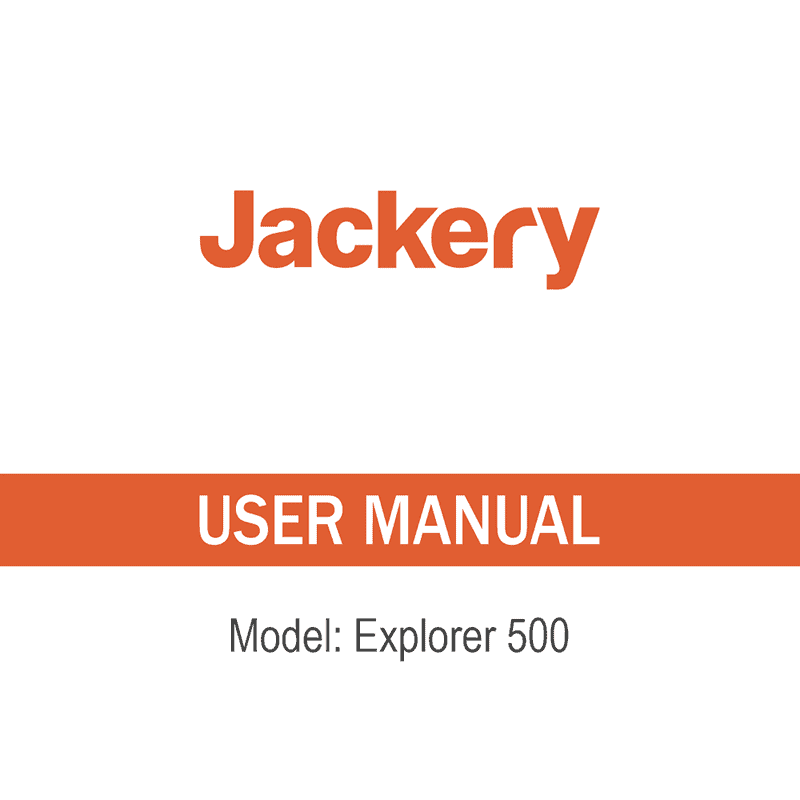 Jackery Explorer 500 Portable Power Station User Manual