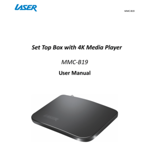 Laser MMC-B19 Android OTT+DVB-T2 Smart Media Player User Manual