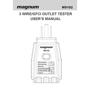 Magnum MS102 Outlet Tester User's Manual