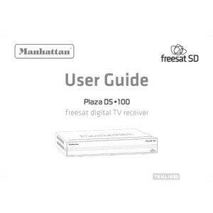 Manhattan Plaza DS-100 Freesat SD Digital TV Receiver User Guide