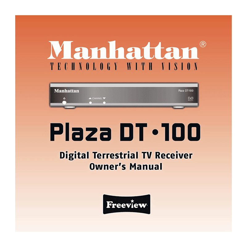 Manhattan Plaza DT-100 Freeview Digital Receiver Owner's Manual
