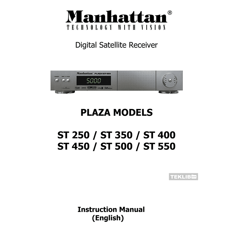 Manhattan Plaza ST500 Digital Satellite Receiver Instruction Manual