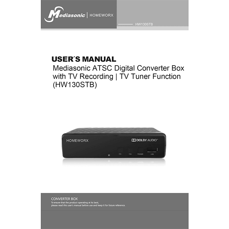 HomeWorX HW130STB Mediasonic ATSC Digital Converter Box User's Manual
