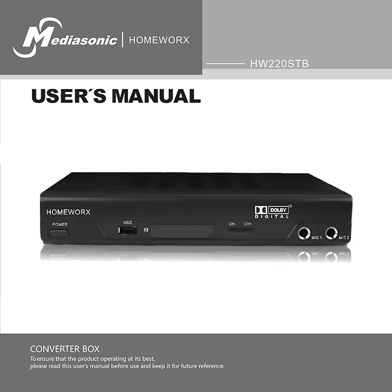 HomeWorX HW220STB Mediasonic ATSC Digital Converter Box User's Manual