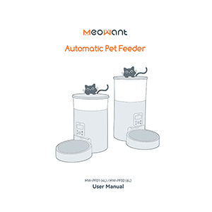 Meowant MW-PF01 4L Automatic Pet Feeder User Manual
