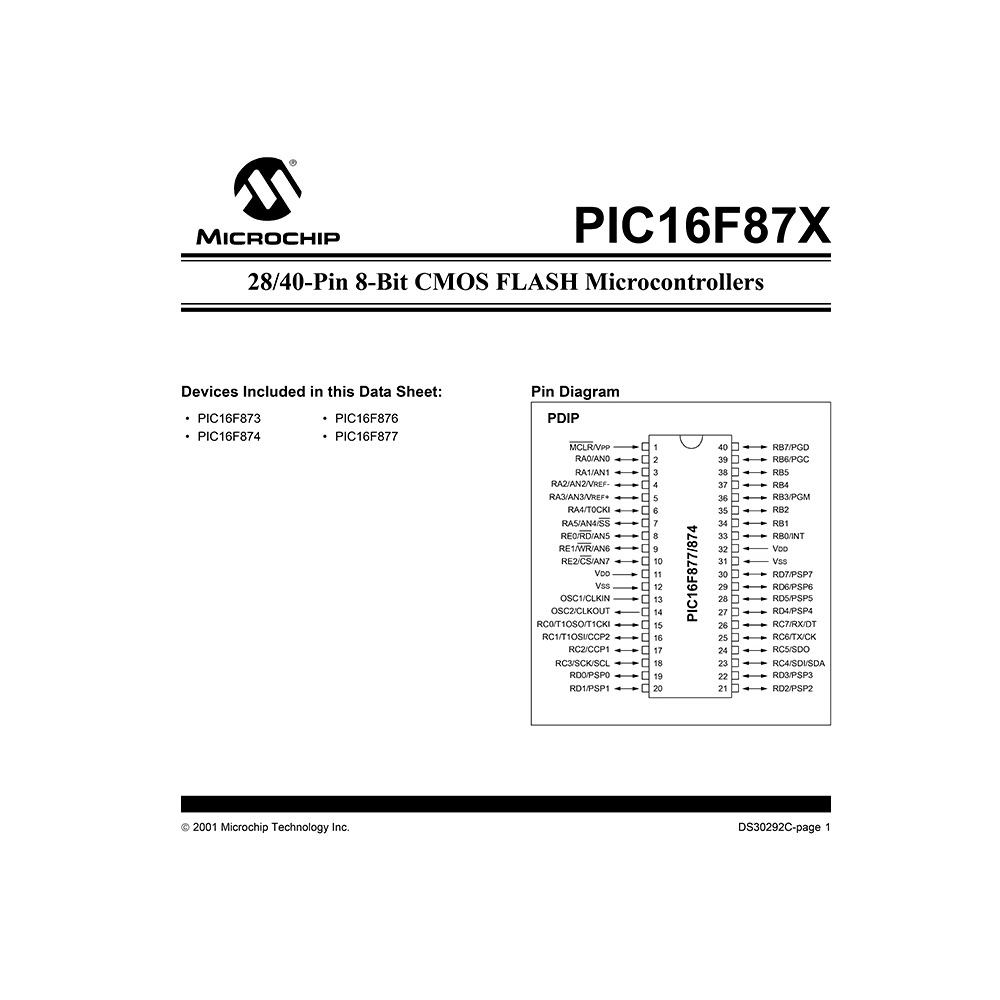 PIC16F874 Microchip 40-Pin 8-Bit CMOS FLASH Microcontroller Data Sheet