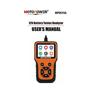 MOTOPOWER MP0515A Car Battery Tester and Analyzer User's Manual